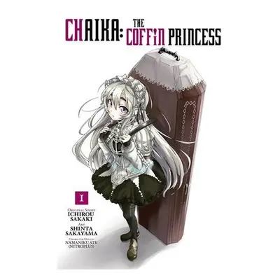 Chaika: The Coffin Princess, Vol. 1 - Sakaki, Ichiro