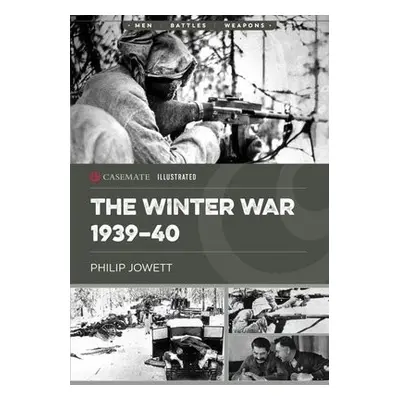 Winter War 1939–40 - Jowett, Philip