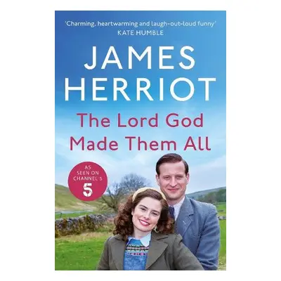 Lord God Made Them All - Herriot, James