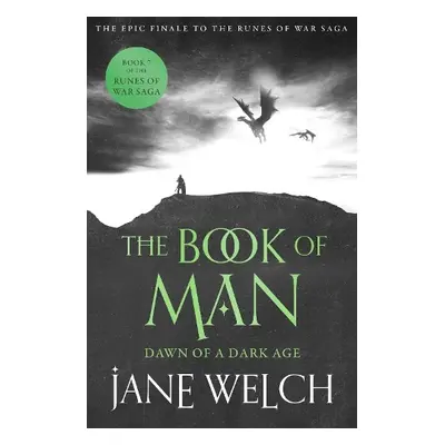 Dawn of a Dark Age - Welch, Jane