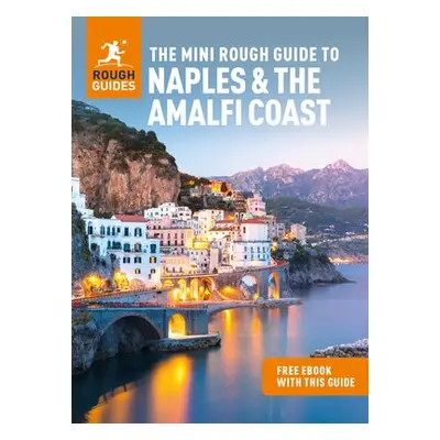 Mini Rough Guide to Naples a the Amalfi Coast (Travel Guide with Free eBook) - Guides, Rough