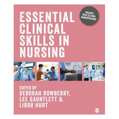 Essential Clinical Skills in Nursing