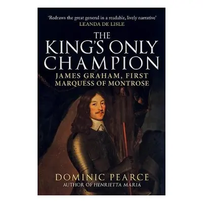 King's Only Champion - Pearce, Dominic