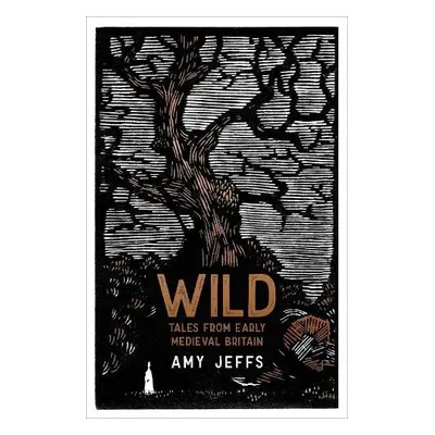 Wild - Jeffs, Amy