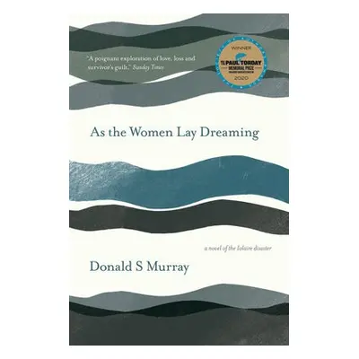 As the Women Lay Dreaming - Murray, Donald S