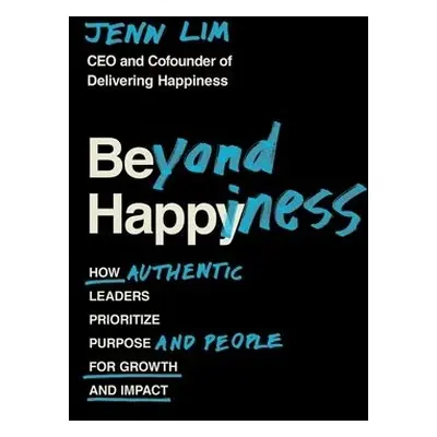 Beyond Happiness - Lim, Jenn