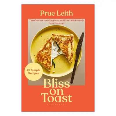 Bliss on Toast - Leith, Prue