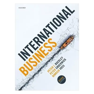 International Business - Buckley, Peter a Enderwick, Peter a Voss, Hinrich