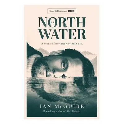 North Water - McGuire, Ian