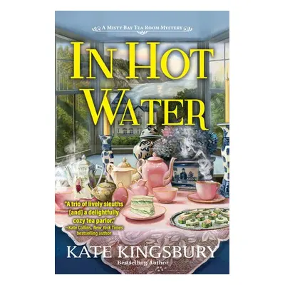 In Hot Water - Kingsbury, Kate