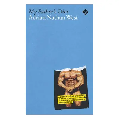 My Father's Diet - West, Adrian Nathan