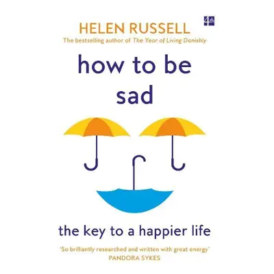 How to be Sad - Russell, Helen