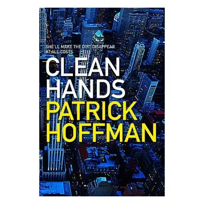 Clean Hands - Hoffman, Patrick