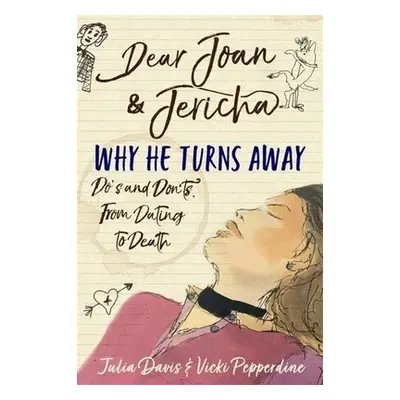 Dear Joan and Jericha - Why He Turns Away - Damry, Joan a Domain, Jericha