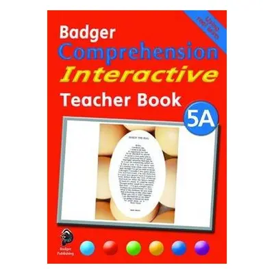 Badger Comprehension Interactive KS2: Teacher Book 5A - Blake, Ruth a Cooper, Alison a Cooper, R