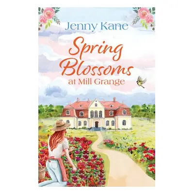 Spring Blossoms at Mill Grange - Kane, Jenny