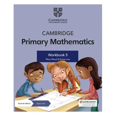 Cambridge Primary Mathematics Workbook 5 with Digital Access (1 Year) - Wood, Mary a Low, Emma