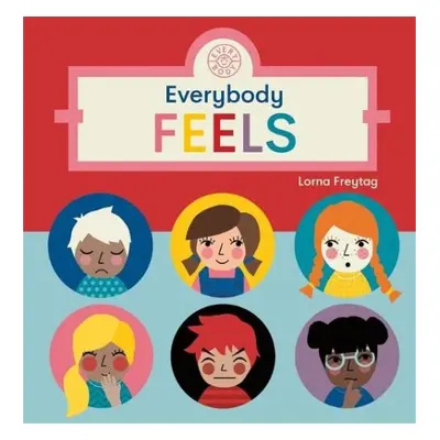 Everybody Feels - Freytag, Lorna