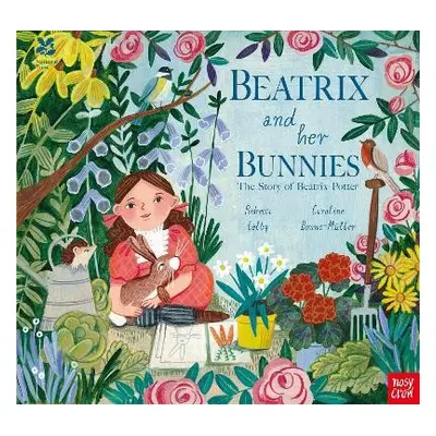 National Trust: Beatrix and her Bunnies - Colby, Rebecca