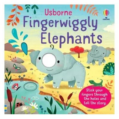 Fingerwiggly Elephants - Brooks, Felicity