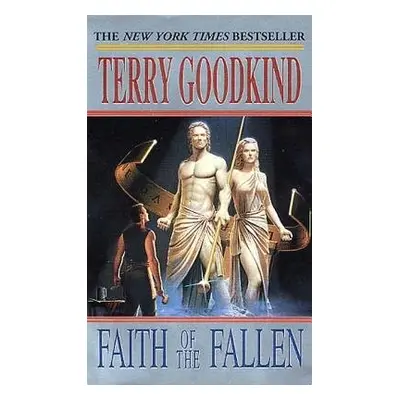 Faith of the Fallen - Goodkind, Terry