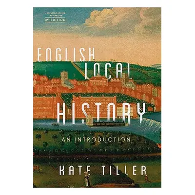 English Local History - Tiller, Kate