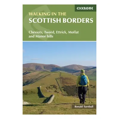 Walking in the Scottish Borders - Turnbull, Ronald