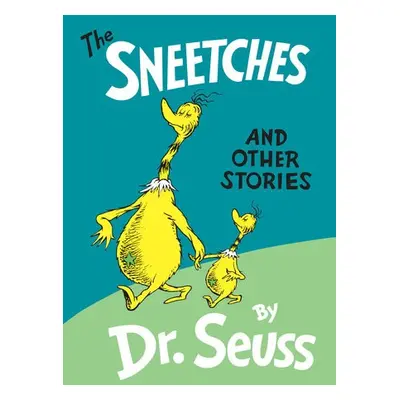 Sneetches and Other Stories