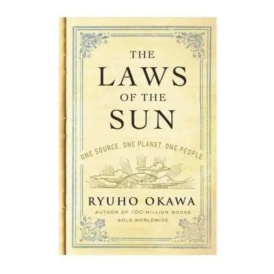 Laws of the Sun - Okawa, Ryuho