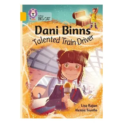 Dani Binns: Talented Train Driver - Rajan, Lisa