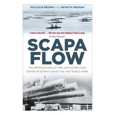 Scapa Flow - Brown, Malcolm a Meehan, Patricia