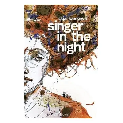 Singer in the NIght - Savicevic, Olja