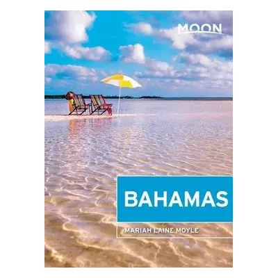 Moon Bahamas (First Edition) - Moyle, Mariah Laine