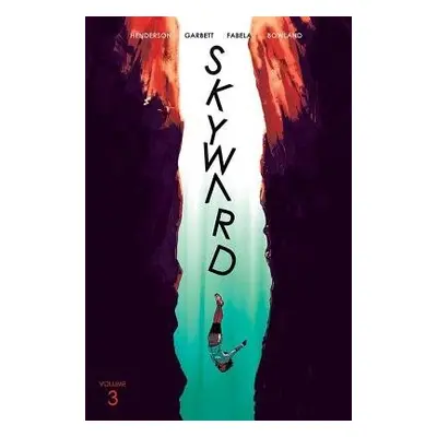 Skyward Volume 3: Fix the World - Henderson, Joe