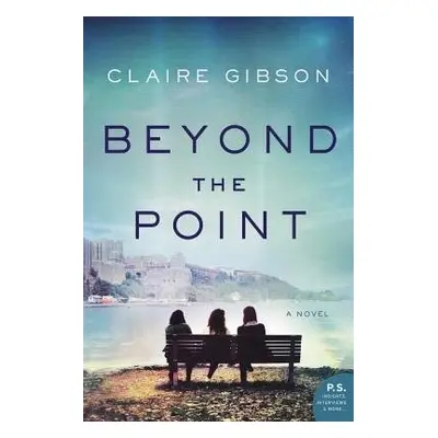 Beyond the Point - Gibson, Claire