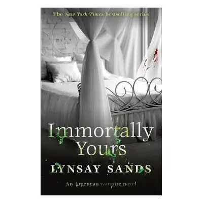 Immortally Yours - Sands, Lynsay