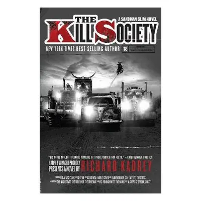 Kill Society - Kadrey, Richard