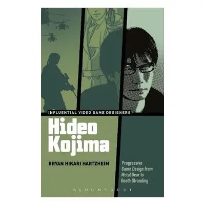 Hideo Kojima - Hartzheim, Bryan Hikari