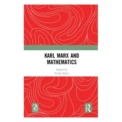 Karl Marx and Mathematics