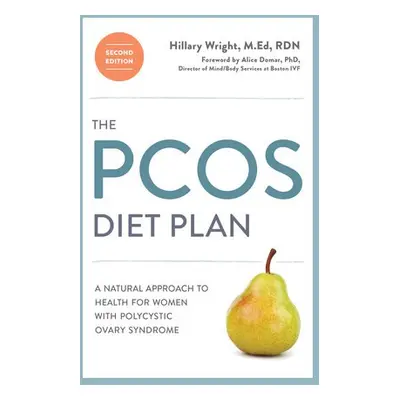 PCOS Diet Plan, Second Edition - Wright, Hillary