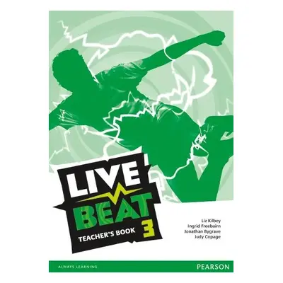 Live Beat 3 Teacher's Book - Freebairn, Ingrid