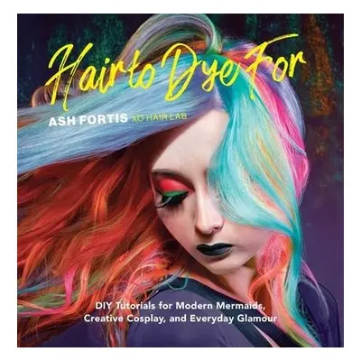 Hair to Dye For - Fortis, Ash