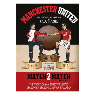 Manchester United Match2Match - Nagel, Paul