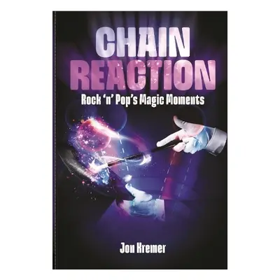 Chain Reaction - Kremer, Jon