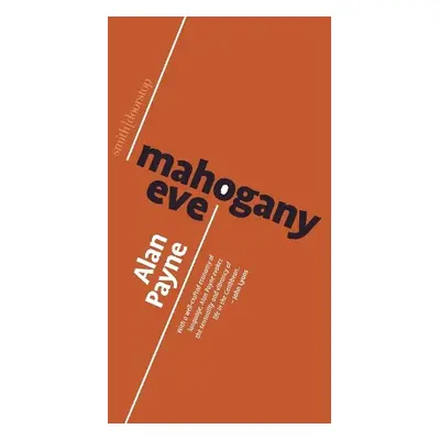 Mahogany Eve - Payne, Alan