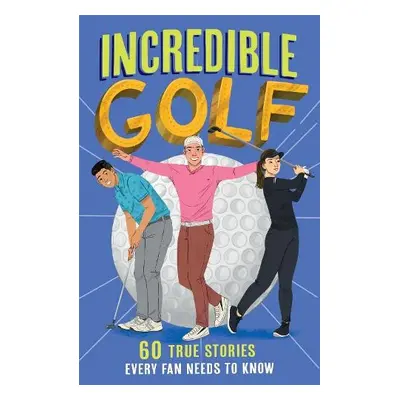 Incredible Golf - Gifford, Clive