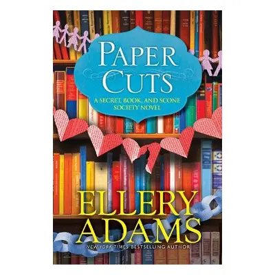 Paper Cuts - Adams, Ellery