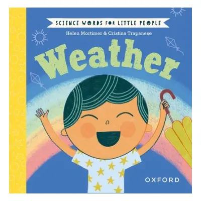 Science Words for Little People: Weather - Mortimer, Helen