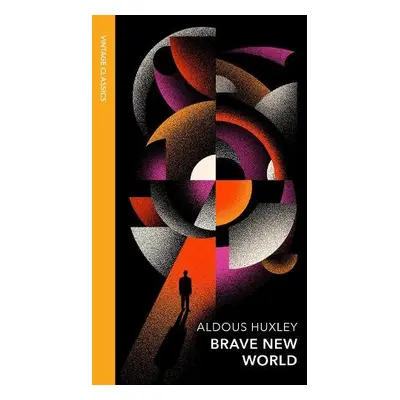 Brave New World - Huxley, Aldous