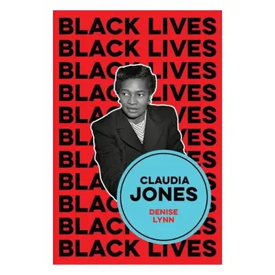 Claudia Jones - Lynn, Denise